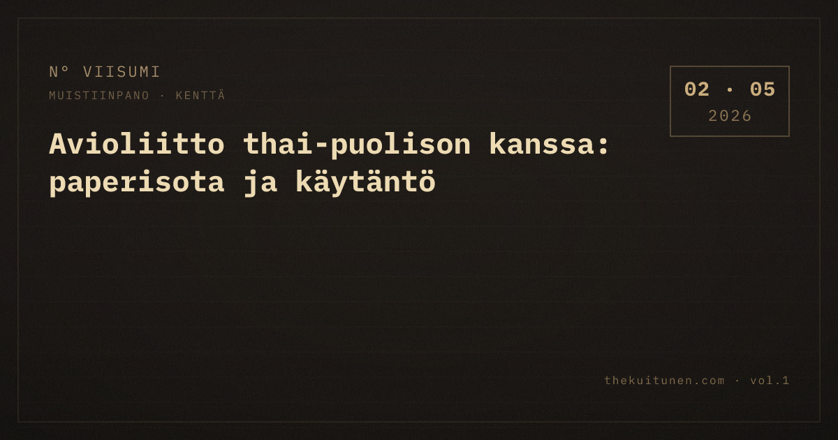Avioliitto thai-puolison kanssa: paperisota ja käytäntö