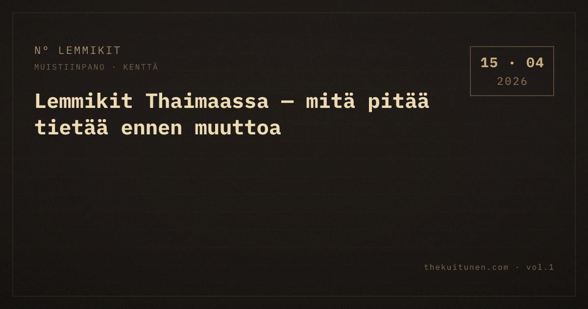 Lemmikit Thaimaassa — mitä pitää tietää ennen muuttoa