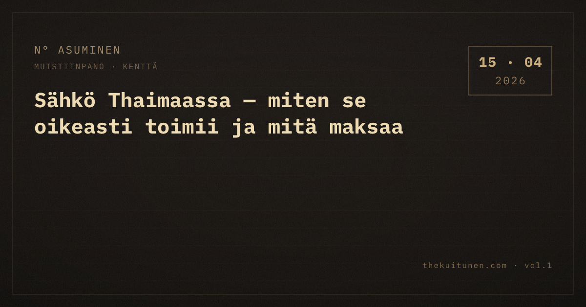 Sähkö Thaimaassa — miten se oikeasti toimii ja mitä maksaa